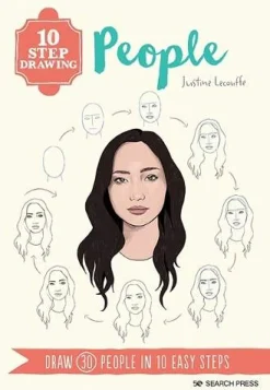 Justine Lecouffe Tegnebøker|Tegne & Male^10 Step Drawing: People: Draw 30 People in 10 Easy Steps