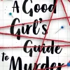 Holly Jackson Romantikk|Barn & Ungdom^A Good Girl's Guide to Murder (A Good Girl's Guide to Murder, Book 1)