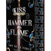 Amy de la Force Fantasy^A Kiss of Hammer and Flame: The must-read, sizzling romantasy debut for fans of Throne of Glass
