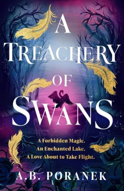 A.B. Poranek Lgbtq+^A Treachery of Swans