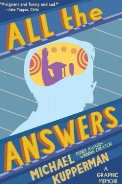 Michael Kupperman Biografier^All the Answers