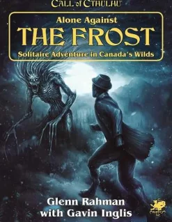 Chaosium Inc Kampanjer & Eventyr^Alone Against the Frost SC
