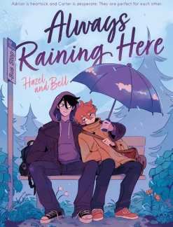Hazel and Bell Lgbtq+^Always Raining Here