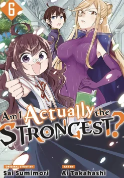 Ai Takahashi Am I Actually the Strongest Vol. 06* Isekai