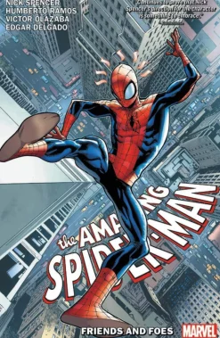 Humberto Ramos Spider-Man^Amazing Spider-Man by Nick Spencer Vol. 2: Friends and Foes