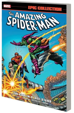 Gerry Conway Spider-Man^Amazing Spider-Man Epic Collection: The Goblin's Last Stand