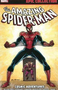 David Michelinie Amazing Spider-man Epic Collection: Cosmic Adventures* Spider-Man
