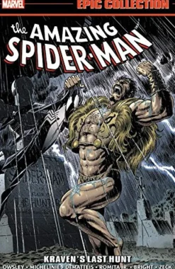 David Michelinie Spider-Man^Amazing Spider-man Epic Collection: Kraven's Last Hunt