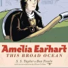 Ben Towle Amelia Earhart: This Broad Ocean* Biografier