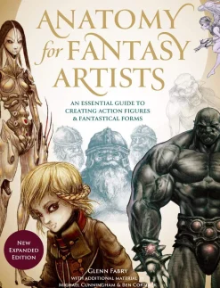 Glenn Fabry Tegnebøker^Anatomy for Fantasy Artists: An Essential Guide to Creating Action Figures and Fantastical Forms