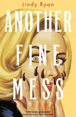 Lindy Ryan Grøssere^Another Fine Mess: Volume 2