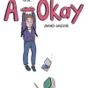 Jarad Greene A-Okay: A Graphic Novel* Barn & Unge