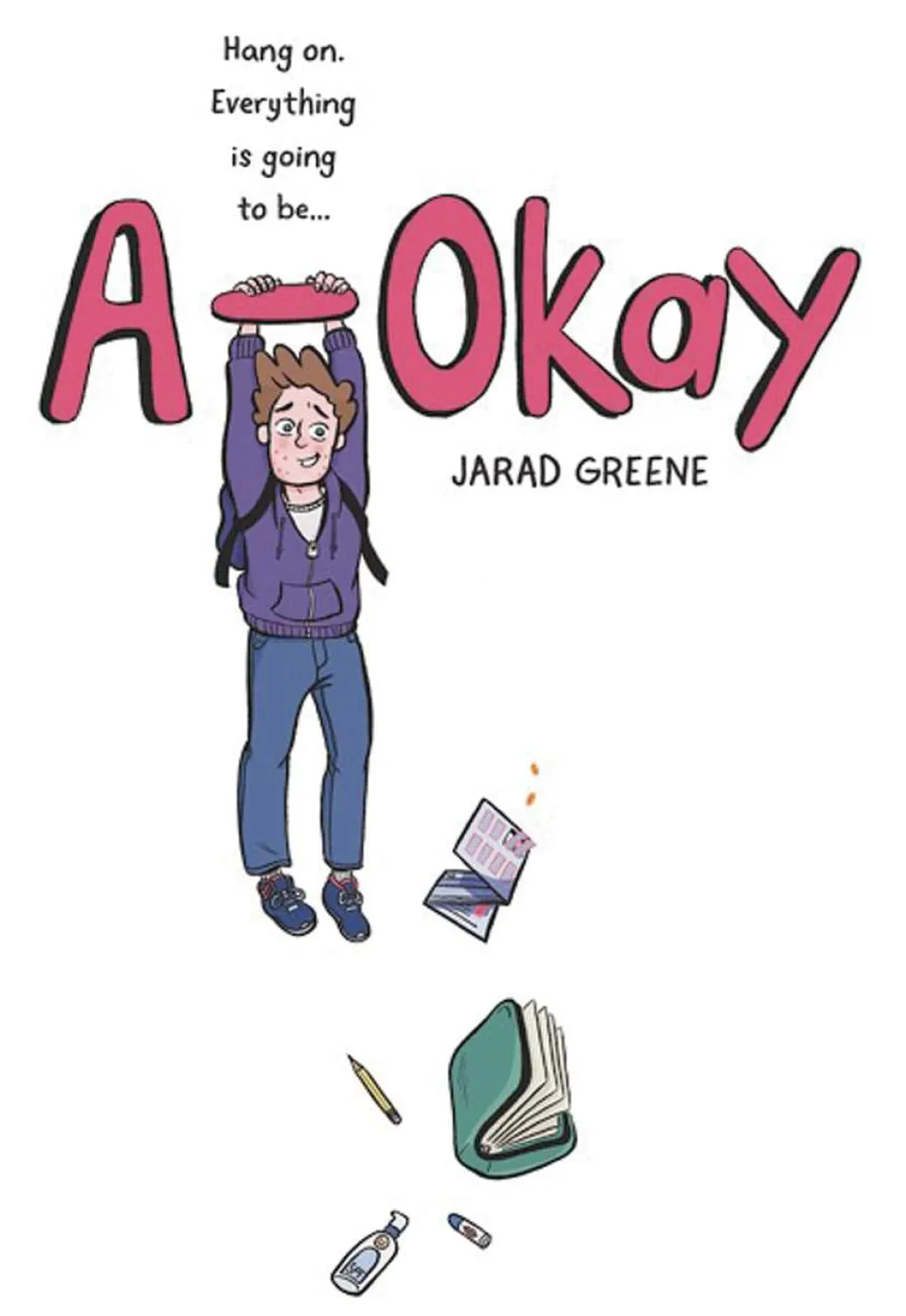Jarad Greene A-Okay: A Graphic Novel* Barn & Unge