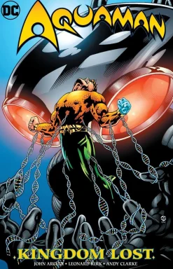 John Arcudi Aquaman: Kingdom Lost* Aquaman