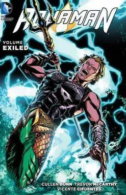 Jeff Parker Aquaman Vol. 7 Exiled* Aquaman