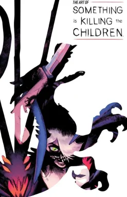 James Tynion IV Art of Something Is Killing the Children* Skrekk & Grøss