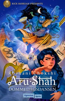 Roshani Chokshi Bøker På Norsk^Aru Shah og dommedagsdansen