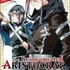 Natsumi Inoue As a Reincarnated Aristocrat, I'll Use My Appraisal Skill to Rise in the World 9 (manga)* Isekai