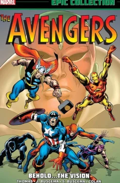 John Buscema Avengers^Avengers Epic Collection: Behold The Vision