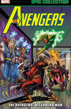 Jim Starlin Avengers Epic Collection: The Avengers/defenders War* Avengers