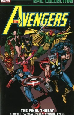 Gerry Conway Avengers^Avengers Epic Collection: The Final Threat