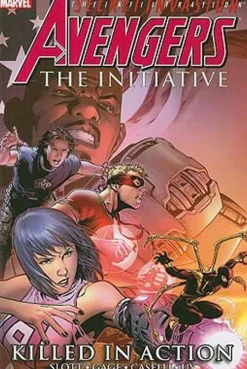 Dan Slott Avengers: The Initiative Volume 2 - Killed In Action* Avengers