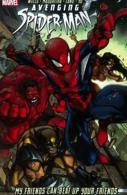 Greg Land Avenging Spider-man: My Friends Can Beat Up Your Friends* Spider-Man