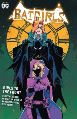 Becky Cloonan Batgirls Vol. 3: Girls to the Front* Krim & Mysterier