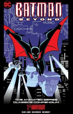Hilary J. Bader Batman Beyond: The Animated Series Classics Compendium - 25th Anniversary Edition* Krim & Mysterier|Batman