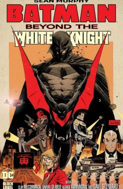 Sean Murphy Batman: Beyond the White Knight* Batman