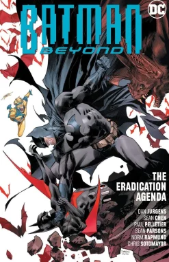 Dan Jurgens Batman^Batman Beyond Vol. 8: The Eradication Agenda