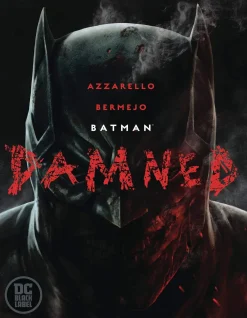 Brian Azzarello Batman^Batman: Damned