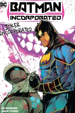 Ed Brisson Krim & Mysterier|Batman^Batman Incorporated Vol. 2: Joker Incorporated