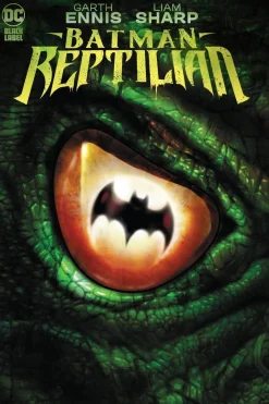 Garth Ennis Batman: Reptilian* Krim & Mysterier|Batman