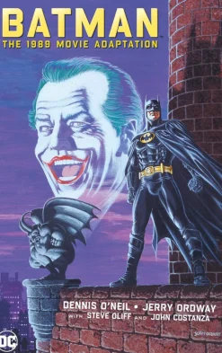 Dennis O'Neil Batman: The 1989 Movie Adaptation* Batman