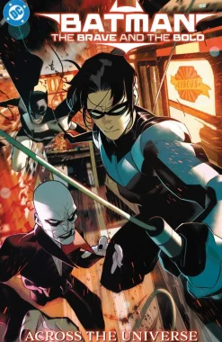 Chris Cantwell Batman^Batman: The Brave and the Bold: Across the Universe