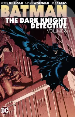 John Ostrander Batman^Batman: The Dark Knight Detective Vol. 6
