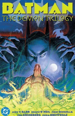 Dennis O'Neil Batman^Batman: The Demon Trilogy (2025 Edition): (2025 Edition)