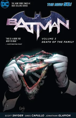 Greg Capullo Batman^Batman Vol. 3: Death of the Family (The New 52)
