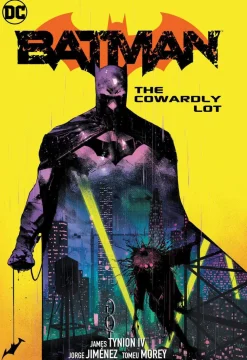 James Tynion IV Batman^Batman Vol. 4: The Cowardly Lot