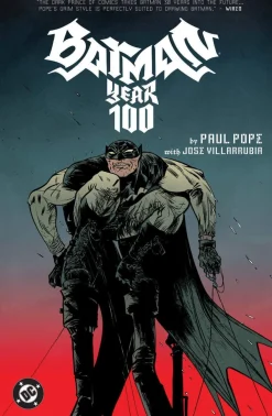 Paul Pope Batman: Year 100: (2025 Edition)* Batman