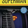 J Michael Straczynski Biografier^Becoming Superman: My Journey From Poverty to Hollywood