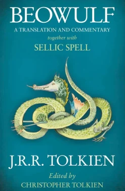 Christopher Tolkien J. R. R. Tolkien^Beowulf: A Translation and Commentary, together with Sellic Spell