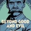 Frederich Nietzsche Filosofi & Livsstil^Beyond Good and Evil