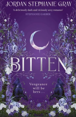 Jordan Stephanie Gray Barn & Ungdom^Bitten: the unputdownable enemies-to-lovers fantasy romance with werewolves