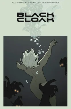 Caitlin Rose Boyle Black Cloak Volume 1* Lgbtq+