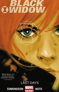 Nathan Edmondson Black Widow^Black Widow Volume 3: Last Days