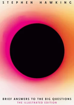 Stephen Hawking Teknikk & Vitenskap|Biografier^Brief Answers to the Big Questions (Illustrated Edition): A beautiful new edition of the No. 1 Sunday Times bestseller featuring 200+ illustrations