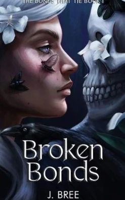 J Bree Romantikk|Fantasy^Broken Bonds