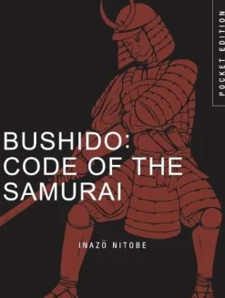 Inazo Nitobe Kropp, Sinn, & Sjel|Historie^Bushido: Code of the Samurai